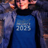 Protect 2025, womens tee, stop project 2025, fight Protect 2025 shirt