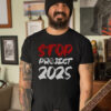 STOP Project 2025 Bold Red Text Tee, Against Project 2025 T-Shirt Unisex Presidential election 2024 1
