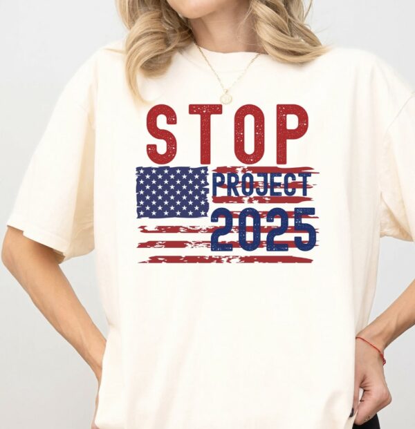 Stop Project 2025 Flag Tshirts