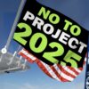 Stop Project 2025 Flags