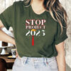 Stop Project 2025 - Jersey Short Sleeve T-Shirt