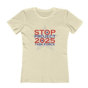 Stop Project 2025 Task Force Shirts