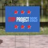Stop Project 2025 Yard Sign Womens Rights Protest Civil Rights Activism Red White Blue Outdoor Sign Protest Sign Vote Lawn Sign Election